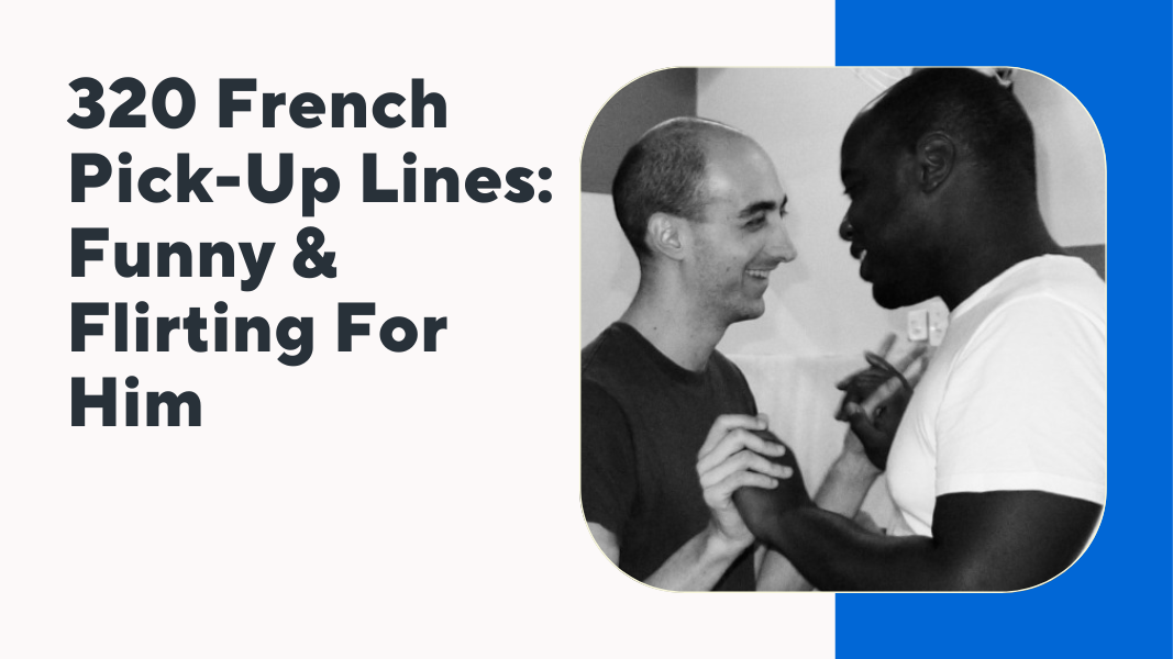 French Pick-Up Lines