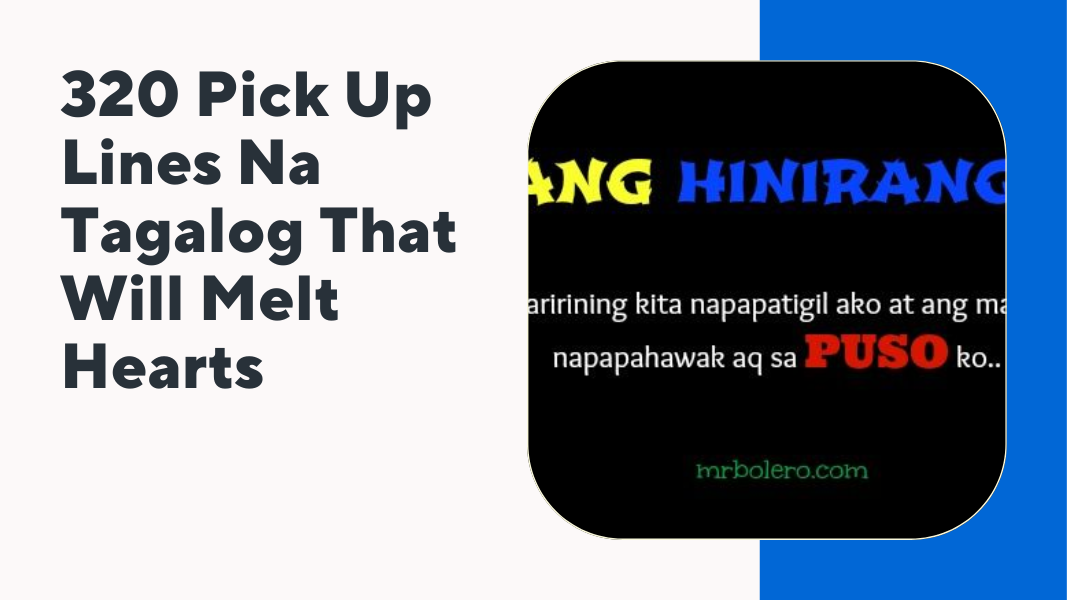 Pick Up Lines Na Tagalog